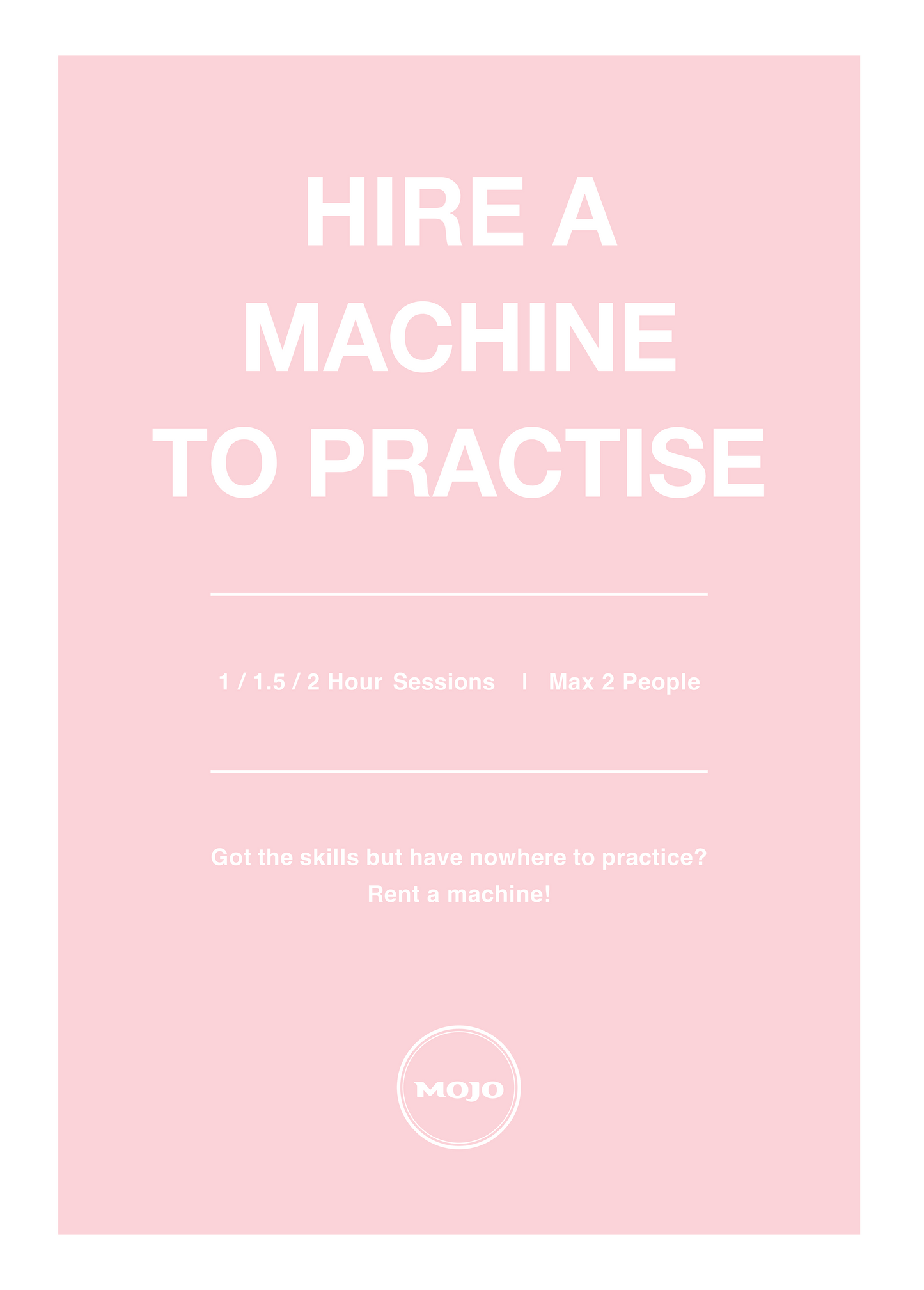 Hire a machine to practice